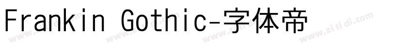 Frankin Gothic字体转换